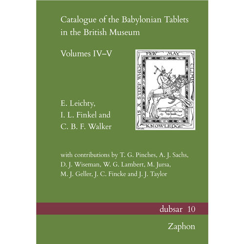 Catalogue of the Babylonian Tablets in the British Museum. Volumes IV-V